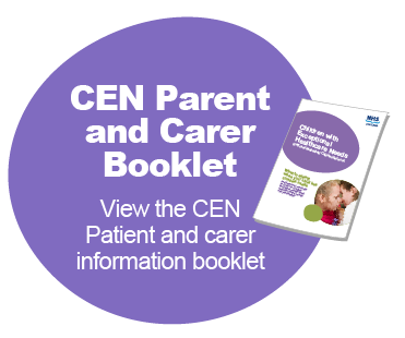 CEN Parent and Carer Booklet - View the CEN Patient and carer information booklet